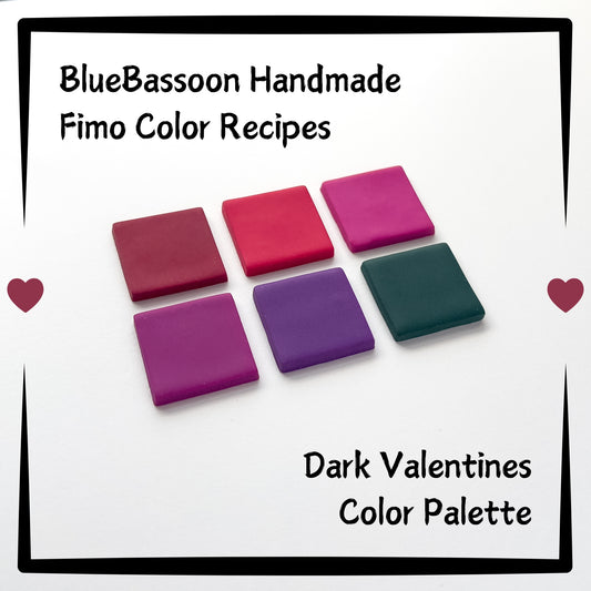 Fimo Color Recipes - Dark Valentines Color Palette - BlueBassoon Handmade